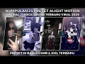 KUMPULAN 25 PRESET ALIGHT MOTION SPESIAL JJ KECE SOUND TERBARU VIRAL 2025 | PRESET DI BAWAH 5MB