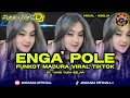 Download Lagu ENGA POLE [ADELIA] FUNKOT MADURA VIRAL TIKTOK TERBARU 2025 || BY KING YUDA BELAR