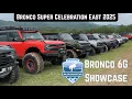 Bronco Super Celebration East 2025 - Bronco 6G Showcase