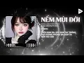 Download Lagu Nếm Mùi Đời (Tipo Remix) - Đoàn Lâm ♫ Trời Sinh Ra Đôi Bàn Tay Trắng Remix TikTok ♫ Dù Cho Cát Remix