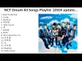 Download Lagu N C T D R E A M 2024 - Greatest Hits, Full Album, Best Songs