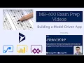 MB-400 Exam Prep Building a Model-Driven App