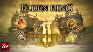 Elden Ring All Incantations With DLC AbilityPreview