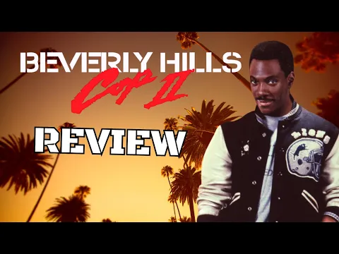 Download MP3 Beverly Hills Cop II Review