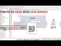 Create QR CODE WITH JAVA SWINGS EASIEST TUTORIAL EVER Tuitions Tonight