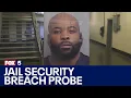 Fulton County Jail inmate gives order to officer on security breach