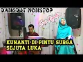 Download Lagu DANGDUT NONSTOP - PINTU SURGA - SEJUTA LUKA -SUCI AGUSTIN