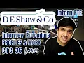 DE SHAW Detailed CTC Interview Procedure Work Culture Profiles Intern FTE