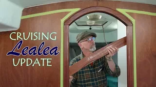 Cruising Lealea Update 7-6-17