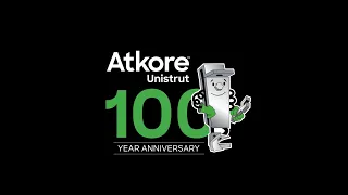 Celebrating a Century of Atkore Unistrut