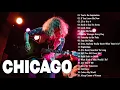 Download Lagu Chicago Greatest Hits Full Album - Best Of Chicago