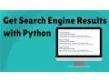 Get Search Engine Results with Python