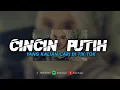 Download Lagu DJ CINCIN PUTIH || VIRAL TIK TOK YANG KALIAN CARI || ENAK BUAT KAWAN NGOPI