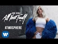 Bebe Rexha - Atmosphere [Audio]