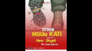 ottahe mguu kati