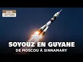 Download Lagu Russian Rockets in the Amazon: Soyuz Launches from French Guiana – History Documentary - AMP