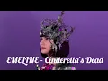 EMELINE - Cinderella's Dead