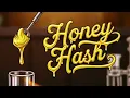 Honey Hash (Lyric Visualizer)