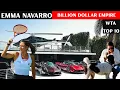 Inside Emma Navarro s Billion Empire - Net Worth Boyfriend Cars Mansions Achievements