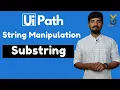 UiPath String Manipulation Substring Function Yellowgreys