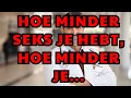 Lagu Minder seks na 70? Minder belangrijke veranderingen!