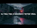 Download Lagu DJ - TIBA TIBA X NGAMEN 5 TIKTOK VIRAL