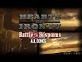 Hearts Of Iron IV - Battle For The Bosporus [All Songs] OST