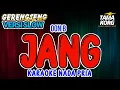 Download Lagu JANG KARAOKE!! Nada Pria - Oon B