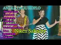 Download Lagu NIKEN SALINDRY Bojoku Rabi Ra Ngomong | Bojoku Bojone Uwong Music  ANEKA SAFARI