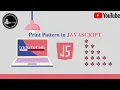 How to print a Triangle pattern using JavaScript for complete beginners - 2 1 tricksToCode