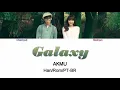 AKMU (악뮤) - Galaxy (Letra - Han/Rom/PT-BR)