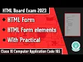 HTML Form for Class 10 Board Exam HTML Form Element HTML Form Attributes HTML Lec - 10