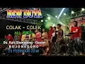 Download Lagu COLAK COLEK - ALL ARTIS - NEW DUTA Live GAYAM BOJONEGORO 25 FEBRUARI 2019