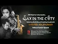 Tum Bin Jaoon Kahan | Sax In The City | Shripad Solapurkar | Saxophone Cover | Kishore Kumar