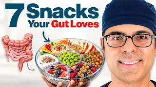 The Best Snacks for Gut & Liver Health? Harvard Doctor Explains 7 Options | Dr Sethi