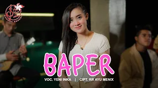 Download Yeni Inka - Baper | Dangdut [OFFICIAL] MP3