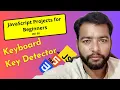Detect Keyboard Keys in JavaScript Day 20 HTML CSS JS 60-Day Challenge