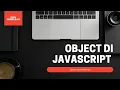 21 - Object di javascript part 1 object literal property method