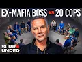 1 Ex-Mafia Boss vs 20 Cops ft Michael Franzese Surrounded