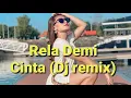 Download Lagu RELA DEMI CINTA || DJ Remix Vita Alvia