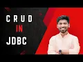 JDBC Tutorial - Performing CRUD Operations with JDBC