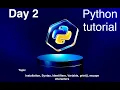 Python Full Course Day 2 Installation Syntax Comments Identifiers variable