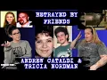 Betrayed by the Ones They Trusted The murder of Andrew Cataldi Tricia Nordman