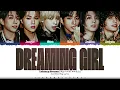 Xdinary Heroes (엑스디너리 히어로즈) 'Dreaming Girl (꿈을 꾸는 소녀)' Lyrics [Color Coded Han_Rom_Eng] | SBY