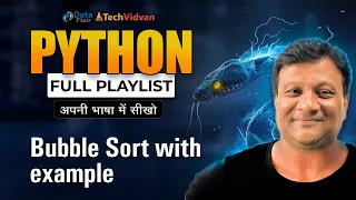 Bubble Sort in Python Bubble Sort Algorithm using Array Python Tutorial for Beginners in Hindi