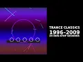 Download Lagu Trance Classics - Over 3 Hours - Trance Classics non Stop - 1996 - 2009 - Uplifting Epic