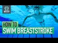 How To Swim Breaststroke Technique For Breaststroke Swimming