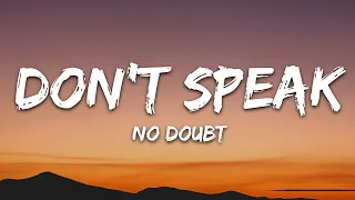 no doubt dont speak lyrics 