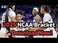 2025 NCAA Tournament Bracket Download Full Men s Women s March Madness Brackets