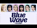 Download Lagu BEWAVE (비웨이브) Blue Wave [Color Coded Lyrics | Rom - Han - Eng]